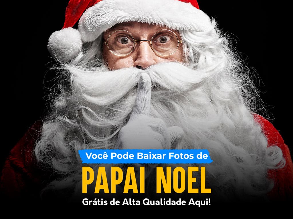 Papai Noel - Baixe gratuitamente em nosso site - Seu Post